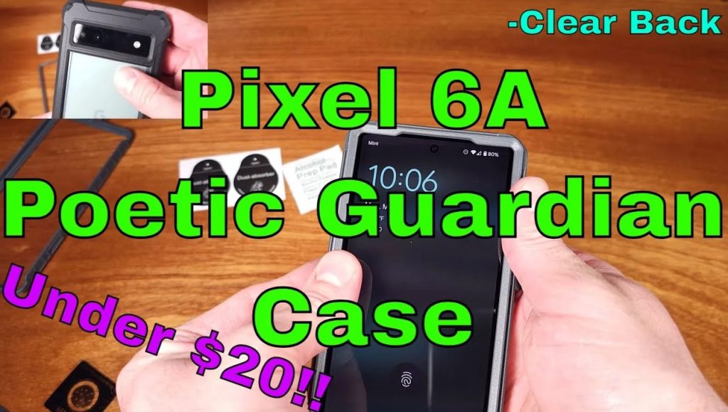 Pixel 6a guard case