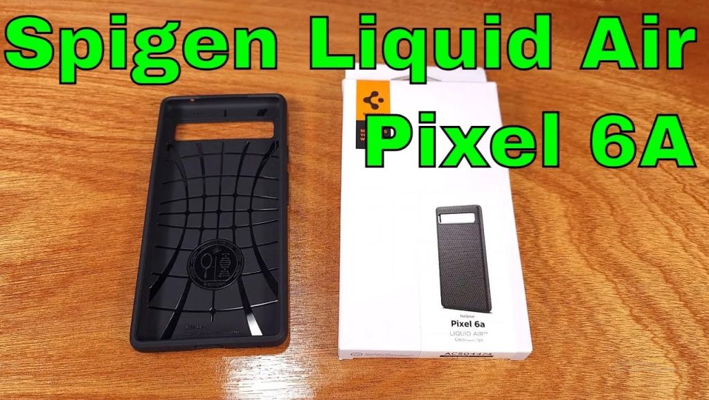 Spigen liquid air Pixel 6a